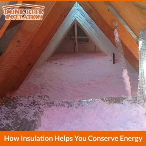 How Insulation Helps You Conserve Energy