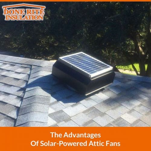 The Advantages Of Solar-Powered Attic Fans